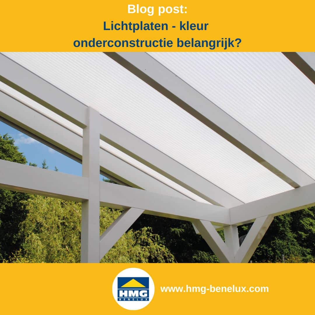 Titelafbeelding van een blogbericht met als onderwerp ‘Kleuren van lichtplaten’ – te zien is een terrasoverkapping van opalen kanaalplaten, met daarnaast het logo en het webadres van hmg-benelux-shop.com.