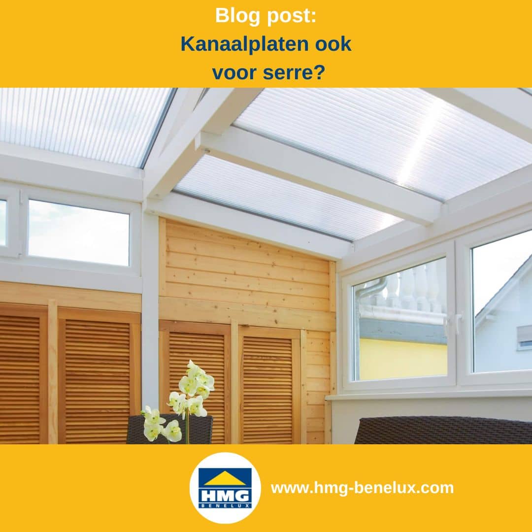 Titelafbeelding van een blogbericht met als onderwerp ‘Kanaalplaten als overkapping voor serres’ – te zien is een opale serreoverkapping van kanaalplaten, met daarnaast het logo en het webadres van hmg-benelux-shop.com.