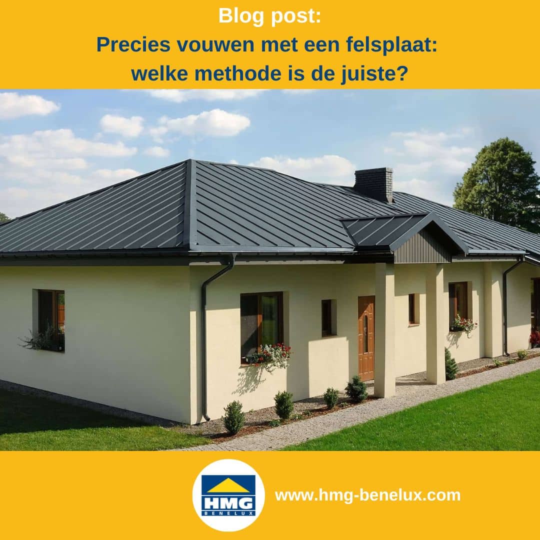 Titelafbeelding van een blogbericht met als onderwerp ‘precies vouwen met felsplaten’ - te zien is een woonhuis bedekt met pelsgrijzen-felsplaten, met daarnaast het logo en het webadres van HMG Benelux shop.