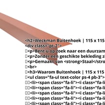 Buitenhoek | 115 x 115 mm | Staal 0,50 mm | 25 µm Polyester | 8004 - Koperbruin #2