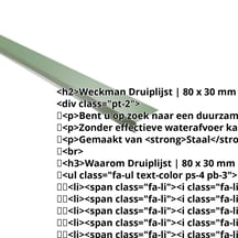 Druiplijst | 80 x 30 mm | 100° | Staal 0,50 mm | 25 µm Polyester | 6002 - Loofgroen #2