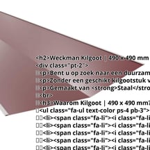 Kilgoot | 490 x 490 mm | Staal 0,50 mm | 25 µm Polyester | 3005 - Wijnrood #2