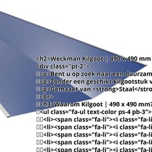 Kilgoot | 490 x 490 mm | Staal 0,50 mm | 25 µm Polyester | 5010 - Gentiaanblauw #2