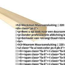 Muuraansluiting | 220 x 150 mm | 95° | Staal 0,50 mm | 25 µm Polyester | 1015 - Licht ivoorkleurig #2