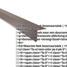 Nok lessenaarsdak | 115 x 115 mm | 85° | Staal 0,50 mm | 25 µm Polyester | 8011 - Notenbruin #2