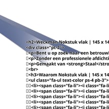 Nokstuk vlak | 145 x 145 mm | 150° | Staal 0,50 mm | 25 µm Polyester | 5010 - Gentiaanblauw #2