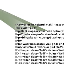Nokstuk vlak | 145 x 145 mm | 150° | Staal 0,50 mm | 25 µm Polyester | 6011 - Resedagroen #2