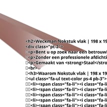 Nokstuk vlak | 198 x 198 mm | 150° | Staal 0,50 mm | 25 µm Polyester | 8012 - Roodbruin #2