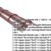 Ronde nok | 1,86 m | Staal 0,50 mm | 25 µm Polyester | 3005 - Wijnrood #2