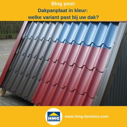 Titelafbeelding van een blogbericht met als onderwerp ‘dakpanplaat in kleur’ – er wordt een monsterstandaard met dakpanplaten in verschillende kleuren getoond, samen met het logo en het webadres van HMG Benelux shop.