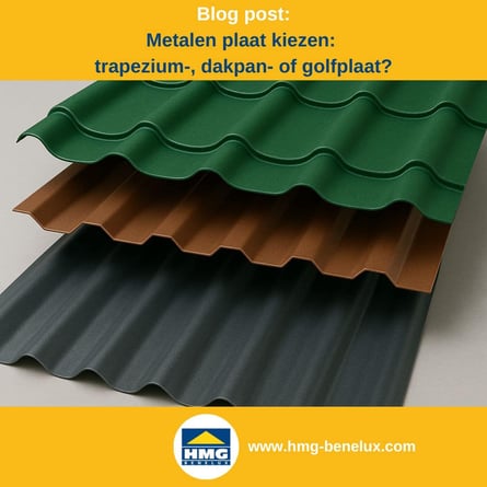 Titelafbeelding van een blogbericht met als onderwerp ‘Profielplaat kiezen’ – er wordt een overzicht getoond van golf, trapezium en dakpanplaat, samen met het logo en het webadres van HMG Benelux shop.