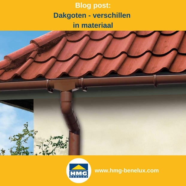 Titelafbeelding van een blogbericht met als onderwerp ‘Materialen voor dakgoten’ – afgebeeld is een pannendak met een PVC-goot, met daarnaast het logo en het webadres van hmg-benelux-shop.com.