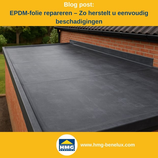 Titelafbeelding van een blogbericht met als onderwerp ‘EPDM dakfolie repareren’ – te zien is een zwarte EPDM folie op een plat dak, met daarnaast het logo en het webadres van HMG-benelux.com.