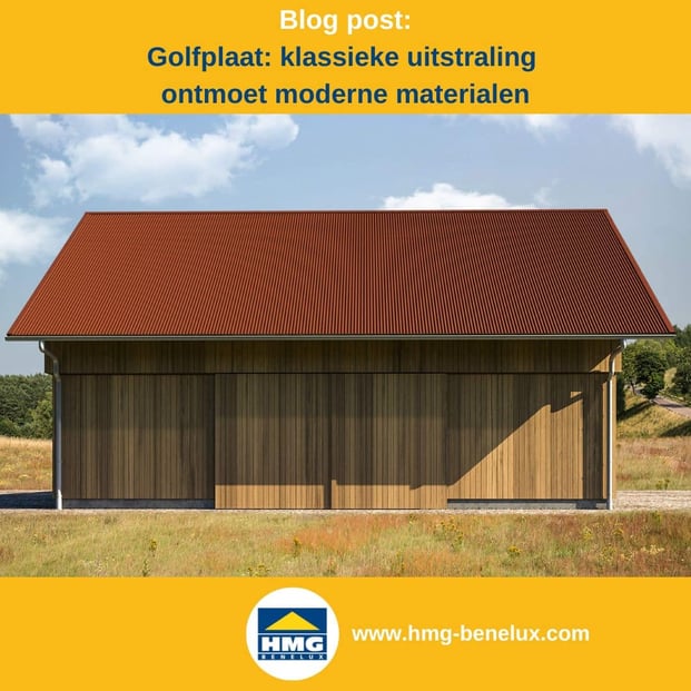 Titelafbeelding van een blogbericht met als onderwerp ‘Golfplaat voor het dak’ – te zien is een schuur met een golfplaten dak in koperbruin, met daarnaast het logo en het webadres van HMG Benelux shop.