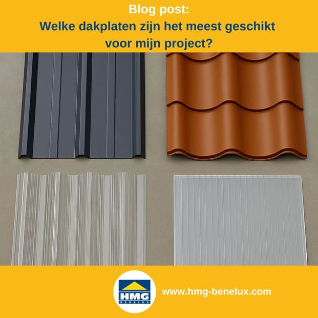 Titelafbeelding van een blogbericht met als onderwerp ‘Verschillende dakplaten vergeleken’ – verschillende dakplaten worden naast elkaar getoond, met daarnaast het logo en het webadres van HMG Benelux shop.