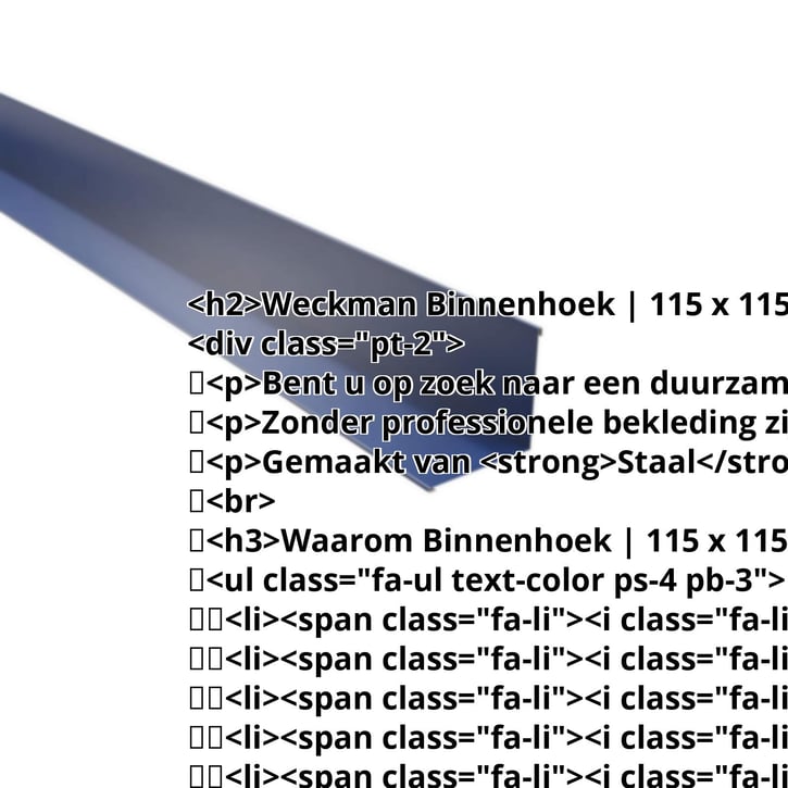 Binnenhoek | 115 x 115 x 2000 mm | Staal 0,50 mm | 25 µm Polyester | 5010 - Gentiaanblauw #2