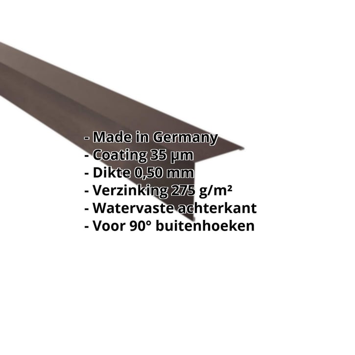 Buitenhoek | 115 x 115 mm | Staal 0,50 mm | 35 µm Mattpolyester | 32 - Donkerbruin #2
