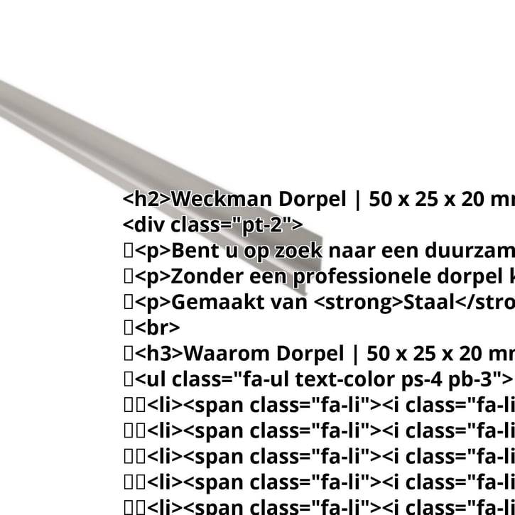 Dorpel | 50 x 25 x 20 mm | 100° | Staal 0,50 mm | 25 µm Polyester | 7035 - Lichtgrijs #2