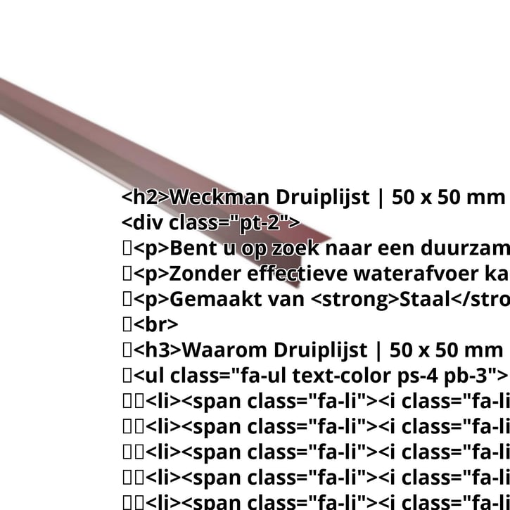 Druiplijst | 50 x 50 mm | 95° | Staal 0,50 mm | 25 µm Polyester | 3005 - Wijnrood #2