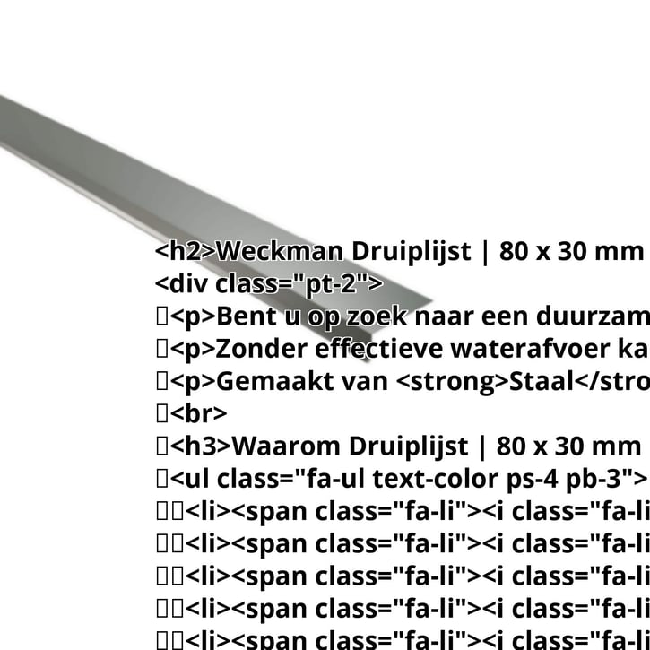 Druiplijst | 80 x 30 mm | 100° | Staal 0,50 mm | 25 µm Polyester | 6020 - Chroomoxydegroen #2