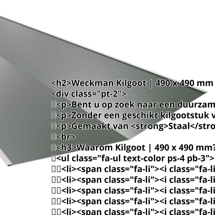 Kilgoot | 490 x 490 mm | Staal 0,50 mm | 25 µm Polyester | 6020 - Chroomoxydegroen #2