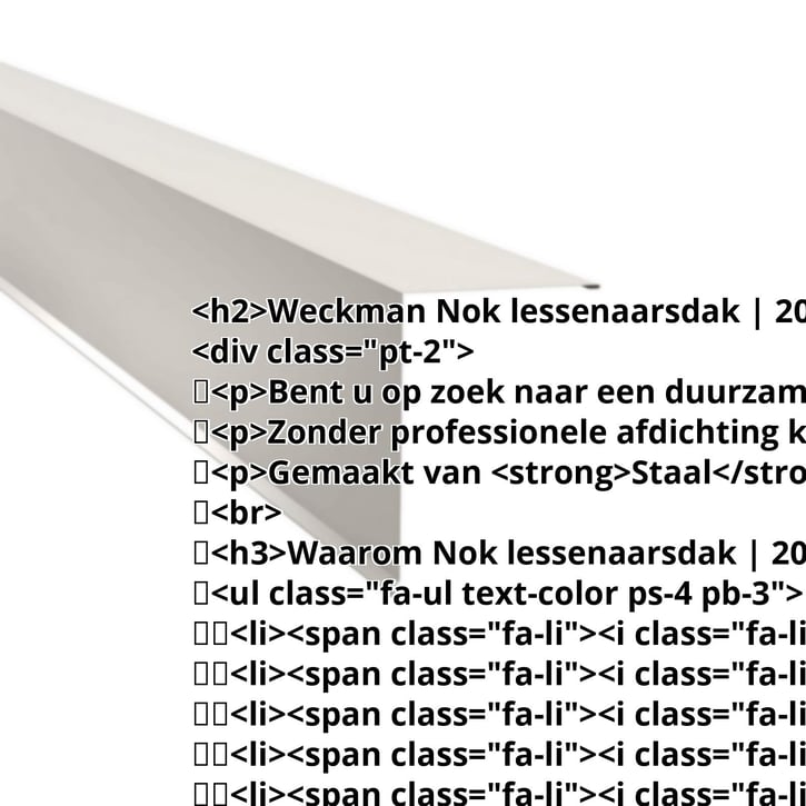 Nok lessenaarsdak | 200 x 250 mm | 80° | Staal 0,50 mm | 25 µm Polyester | 9010 - Zuiverwit #2
