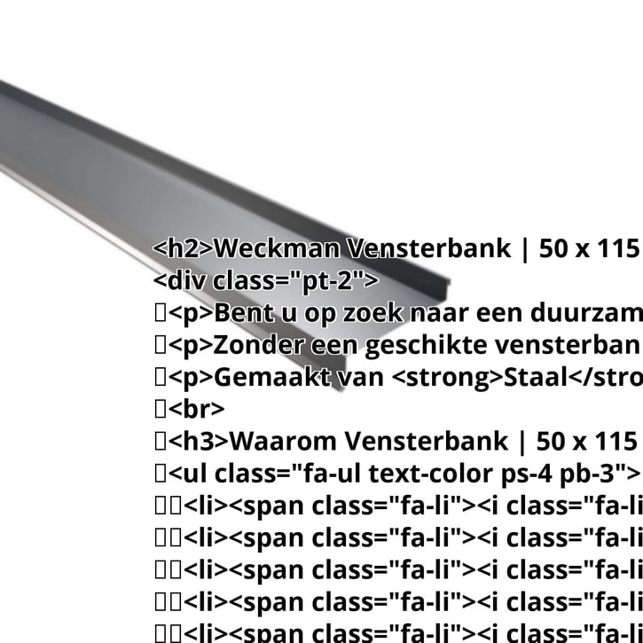 Vensterbank | 50 x 115 x 40 x 2000 mm | Staal 0,50 mm | 25 µm Polyester | 7016 - Antracietgrijs #2