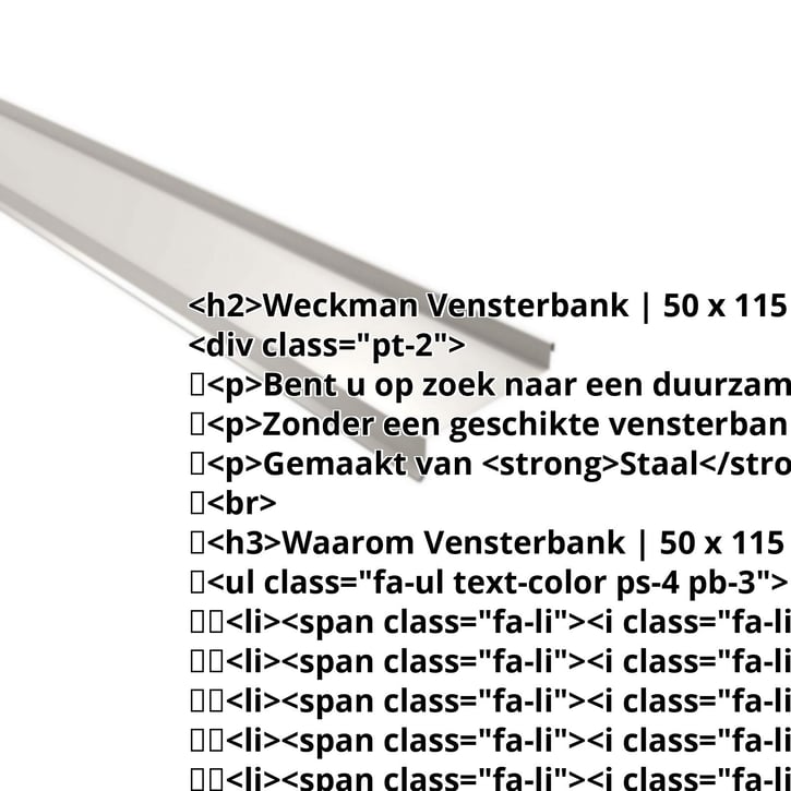 Vensterbank | 50 x 115 x 40 x 2000 mm | Staal 0,50 mm | 25 µm Polyester | 9002 - Grijswit #2