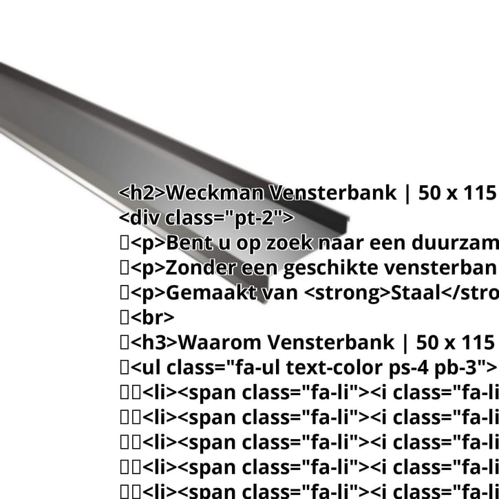 Vensterbank | 50 x 115 x 40 x 2000 mm | Staal 0,50 mm | 25 µm Polyester | 9005 - Gitzwart #2