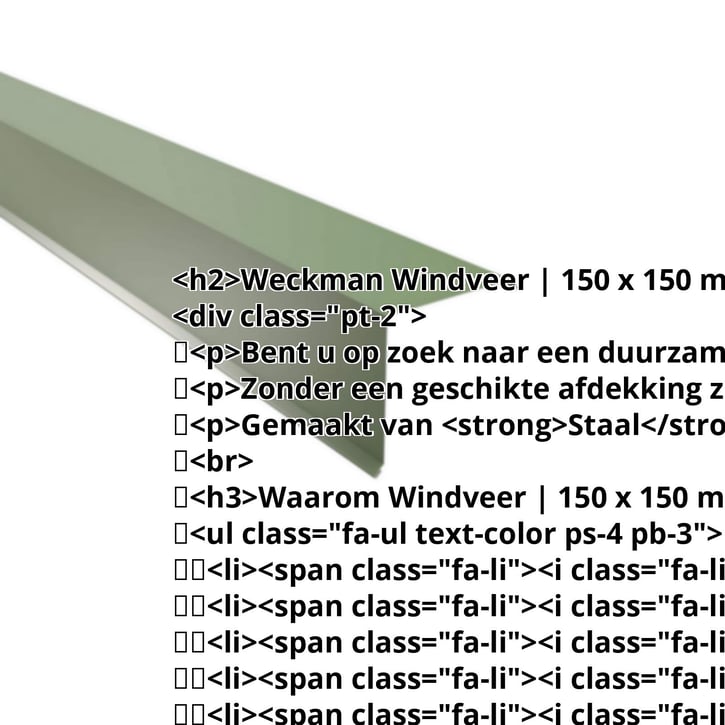 Windveer | 150 x 150 mm | Staal 0,50 mm | 25 µm Polyester | 6011 - Resedagroen #2