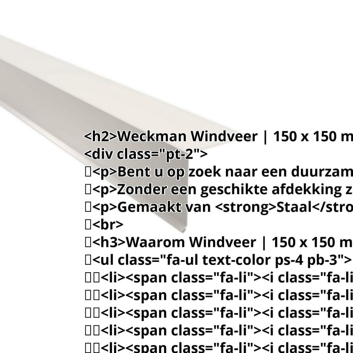 Windveer | 150 x 150 mm | Staal 0,50 mm | 25 µm Polyester | 9010 - Zuiverwit #2