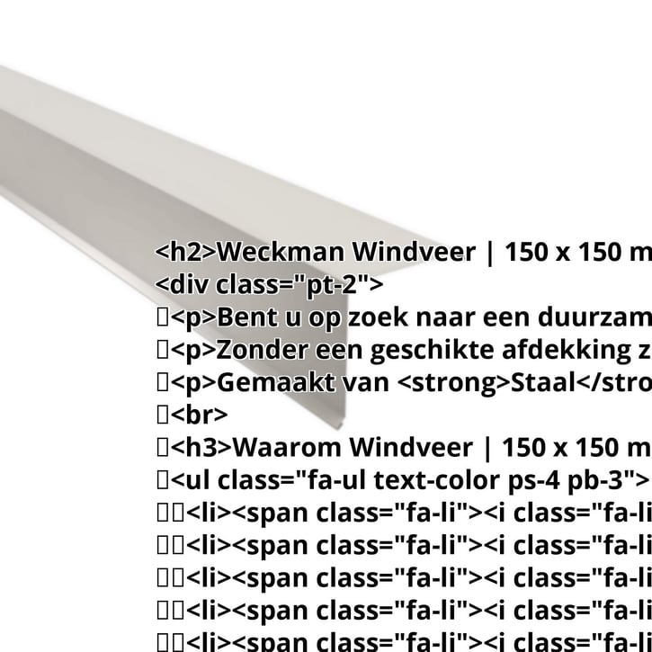 Windveer | 150 x 150 mm | Staal 0,50 mm | 25 µm Polyester | 9002 - Grijswit #2
